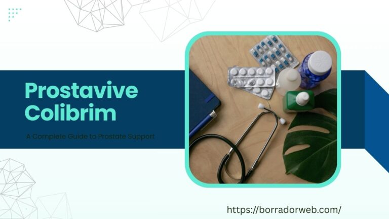 Prostavive Colibrim: A Complete Guide to Prostate Support